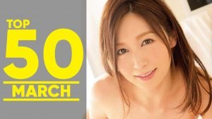 Top 50 Japanese AV Monthly Ranking March 2019 Japan XXX Teen Porn